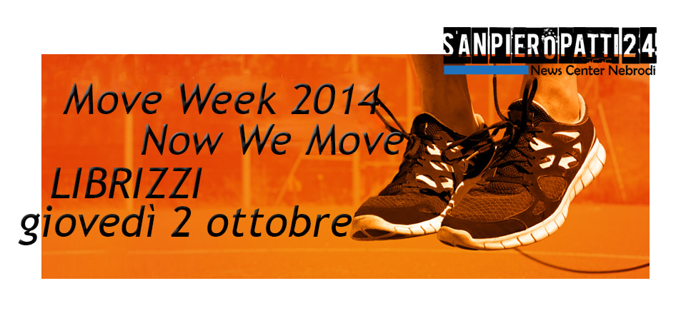 LIBRIZZI – Cento gradini ed un pallone: l’Amministrazione di Librizzi sposa così il “Move Week 2014”