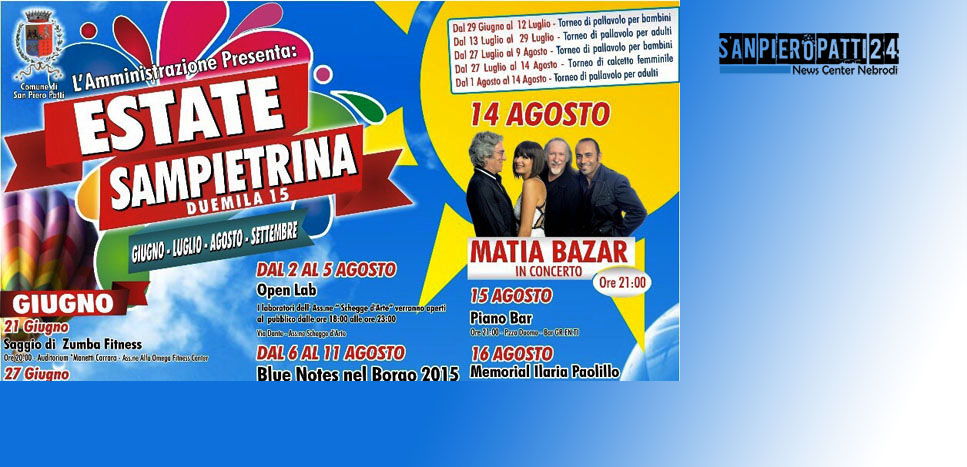 SAN PIERO PATTI – Presentato il cartellone estivo: il 14 agosto concerto dei Matia Bazar