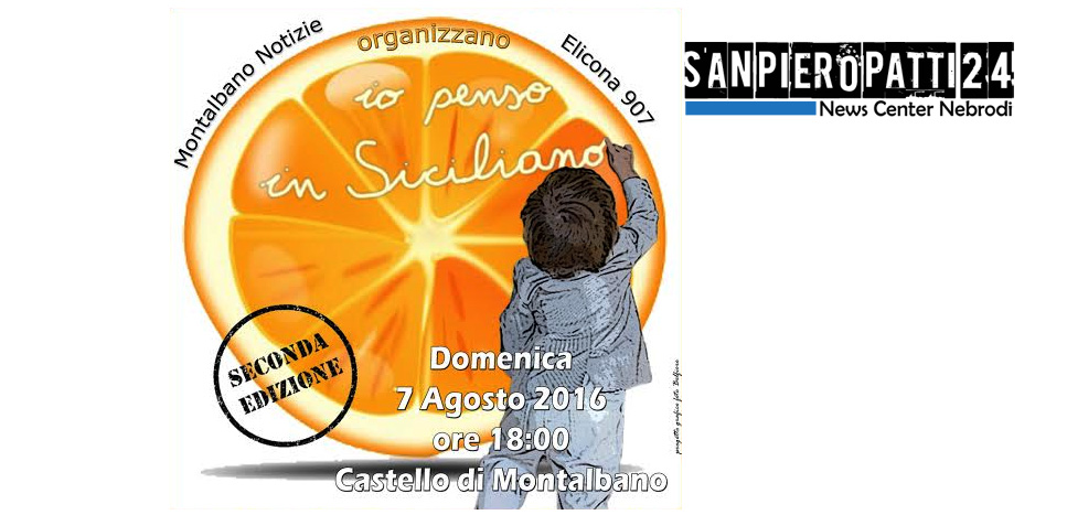 MONTALBANO ELICONA – Domenica 7 agosto ritorna il concorso letterario “Io penso in Siciliano”