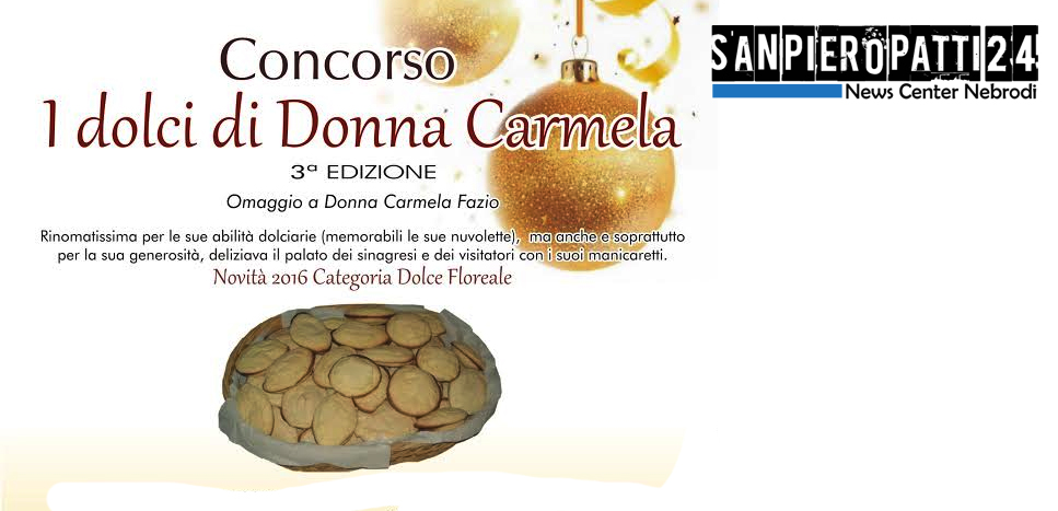SINAGRA – 3^ edizione del Concorso dolciario dedicato a “Donna Carmela Fazio”