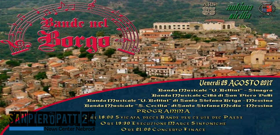 SAN PIERO PATTI – “Bande nel Borgo”: domani 25 agosto raduno e concerto serale in Piazza Duomo