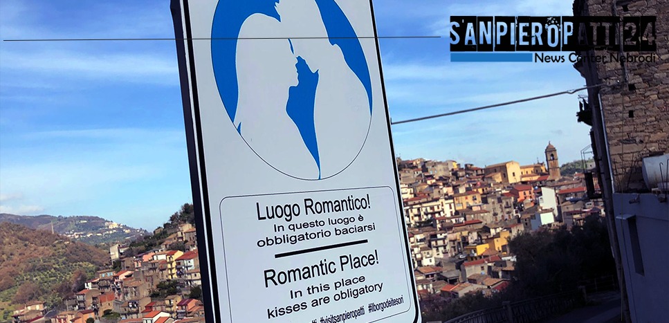 SAN PIERO PATTI – Istituito “l’obbligo di baciarsi”nei punti panoramici del Borgo dei Tesori Nascosti.