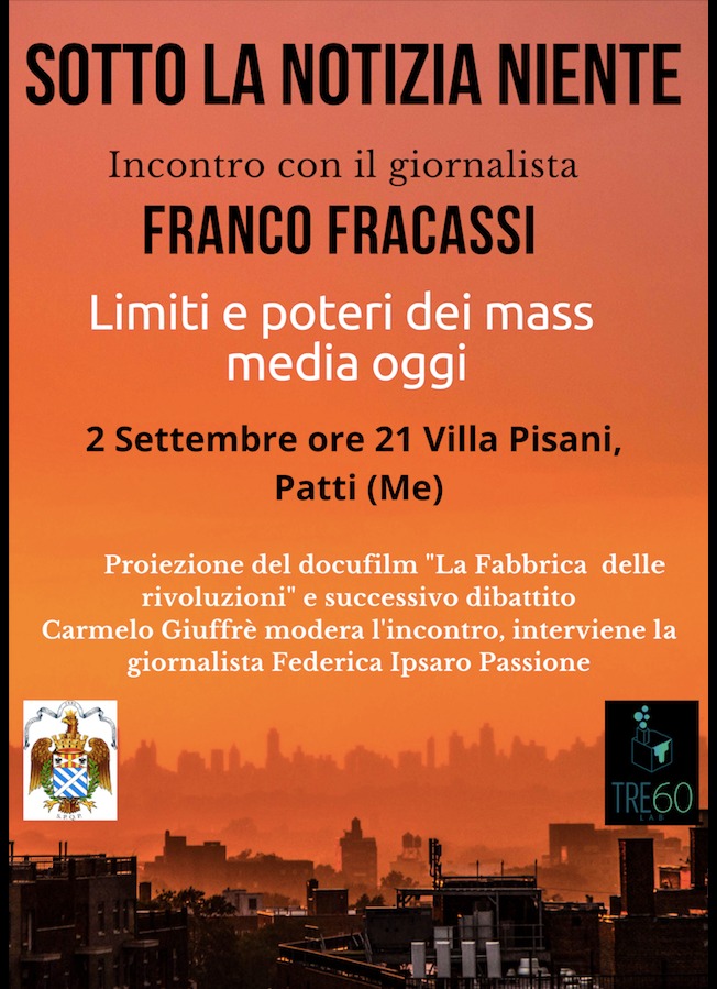 PATTI – Il giornalista Franco Fracassi presenterà il docufilm “La fabbrica delle Rivoluzioni”